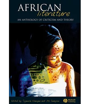African Literature: An Anthology