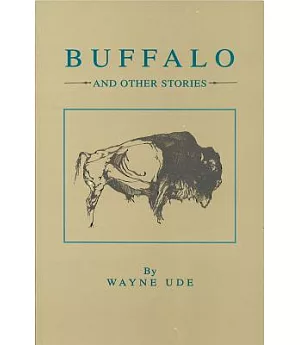 Buffalo and Other Stories