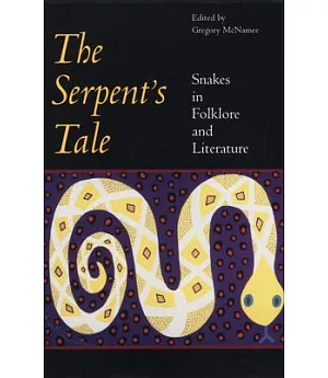 The Serpent’s Tale: Snakes in Folklore and Literature