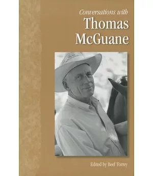 Conversations With Thomas Mcguane