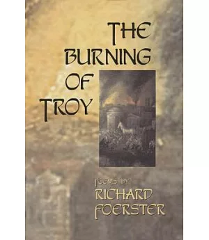 Burning of Troy: Poems