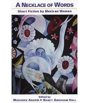 A Necklace of Words: Stories by Mexican Women
