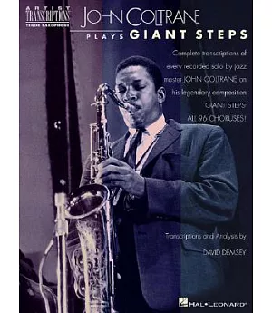 John Coltrane Plays Giant Steps: Tenor Saxophone