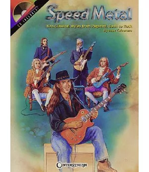 Speed Metal: Neo-Classical Styles from Paganini, Bach to Rock