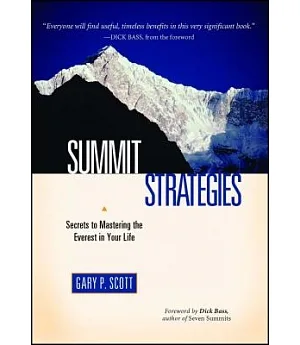 Summit Strategies: Secrets to Mastering the Everest in Your Life