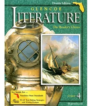 Glenco Literature Course 4: The Reader’s Choice : Florida Edition