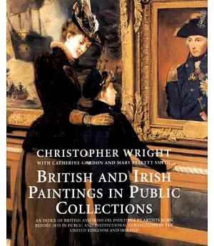 British And Irish Paintings in Public Collections