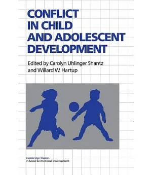 Conflict in Child and Adolescent Development