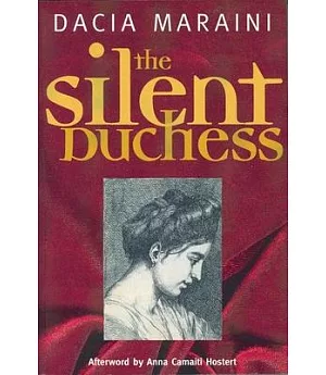 The Silent Duchess: A Novel