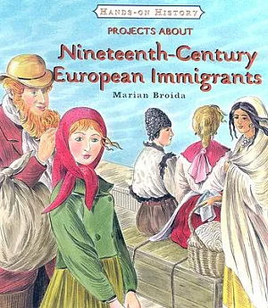 Projects About Nineteenth-century European Immigrants
