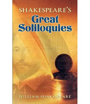 Shakespeare’s Great Soliloquies
