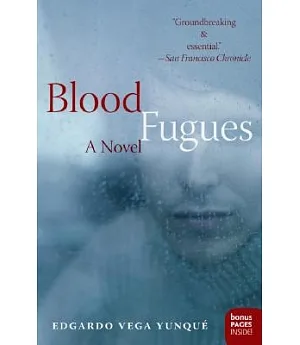 Blood Fugues: A Novel
