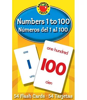 Numbers 1 to 100/numeros Del 1 Al 100: Flash Cards