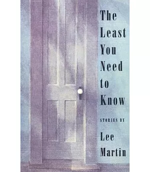 The Least You Need to Know: Stories