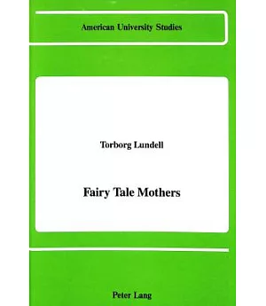 Fairy Tale Mothers