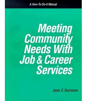 Meeting Community Needs With Job and Career Services