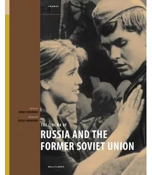 The Cinema of Russia and the Former Soviet Union