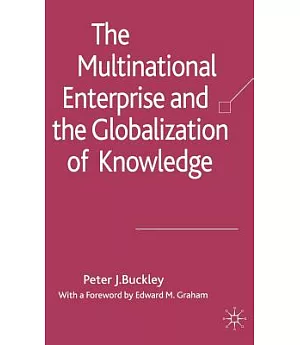 The Multinational Enterprise And the Globalization of Knowledge
