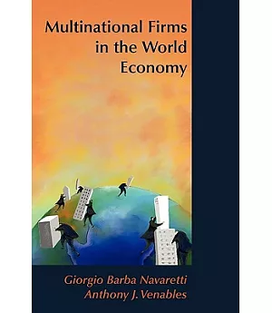 Multinational Firms in the World Economy