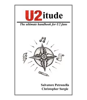 U2itude: The Ultimate Handbook for U2 Fans