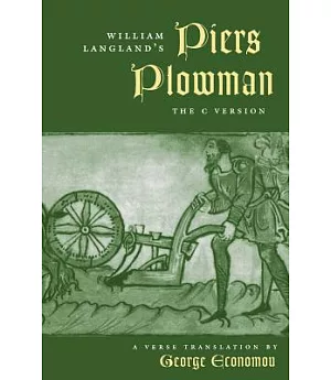 William Langland’s Piers Plowman: The C Version : A Verse Translation