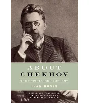 About Chekov: The Unfinished Symphony