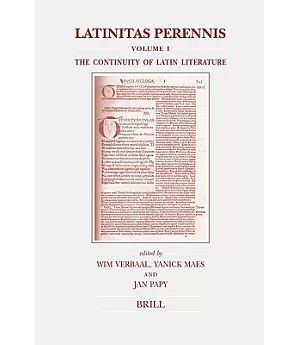 Latinitas Perennis: The Continuity of Latin Literature