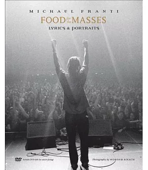 Food for the Masses: The Lyrics of Michael Franti