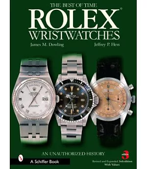 Rolex Wristwatches: An Unauthorized History