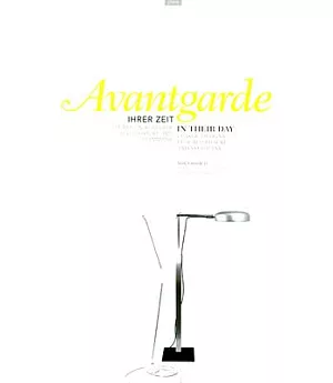 Avantgarde: Ihrer Zeit/In Their Day