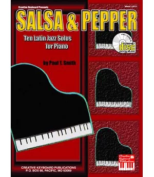 Salsa & Pepper: Ten Latin Jazz Solos for Piano