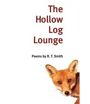 The Hollow Log Lounge: Poems