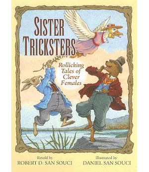 Sister Tricksters: Rollicking Tales of Clever Females