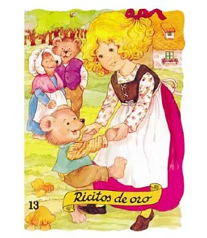 Ricitos De Oro / Goldilocks and the Three Bears