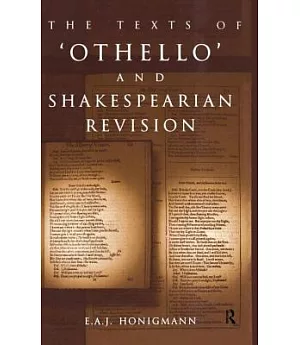 The Texts of ’Othello’ and Shakespearean Revision