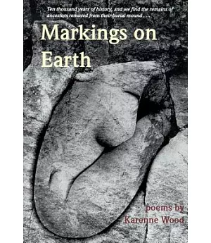 Markings on Earth:Poems