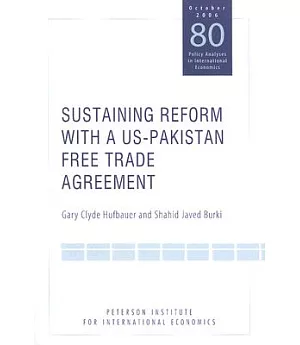 Sustaining Reform With a US-Pakistan Free Trade Agreement
