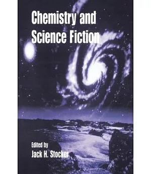 Chemistry and Science Fiction