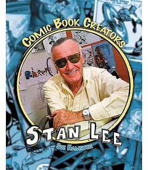Stan Lee: Writer & Creator