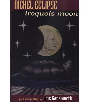 Nickel Eclipse: Iroquois Moon