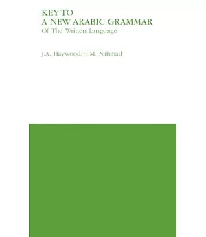 Key to a New Arabic Grammar: Of the Written Language