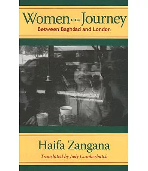 Women on a Journey: Between Baghdad And London