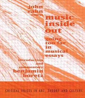 Music Inside Out: Going Too Far in Musical Essays