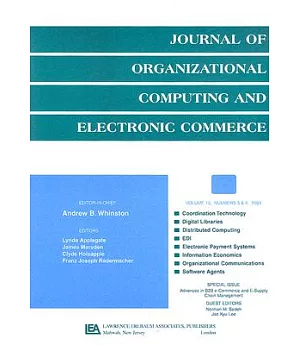Advances in B2B E-Commerce and E-Supply Chain Management: Journal of Organizational Computing and Electronic Commerce
