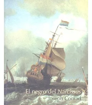 El Negro Del Narcissus / the Nigger of the Narcissus