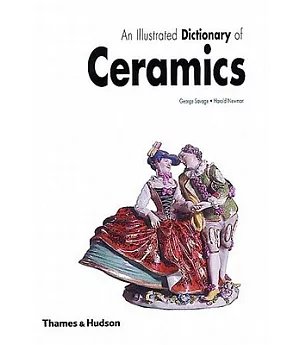 Illustrated Dictionary of Ceramics