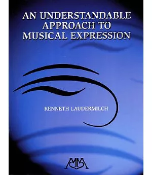 An Understandable Approach to Musical Expression