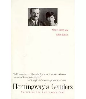 Hemingway’s Genders: Rereading the Hemingway Text