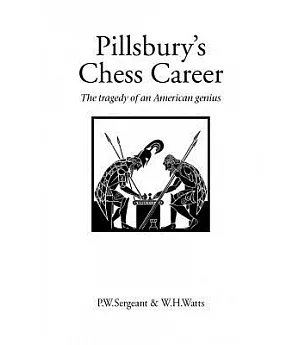 Pillsbury’s Chess Career
