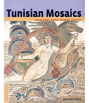 Tunisian Mosaics: Treasures from Roman Africa